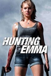 Hunting Emma (Jagveld) (2017)