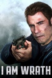 I Am Wrath (2016)