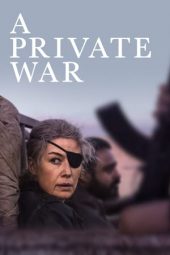 A Private War (2018)