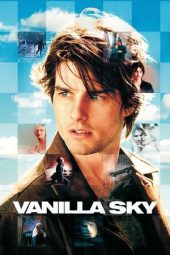 Vanilla Sky (2001)