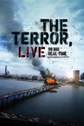 The Terror Live (2013)