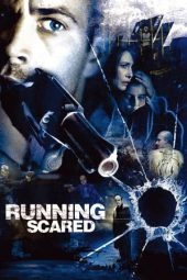 Running Scared (2006)