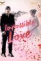 Impossible Love (2019) Episode 1