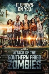 Attack of the Southern Fried Zombies (2017)