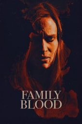 Family Blood (2018)