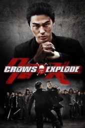 Crows Explode (2014)