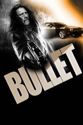 Bullet (2014)