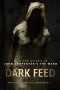 Dark Feed (2013)