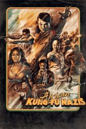 African Kung-Fu Nazis (2019)