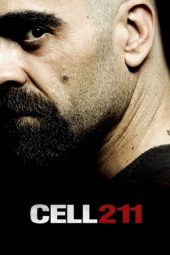 Cell 211 (Celda 211) (2009)