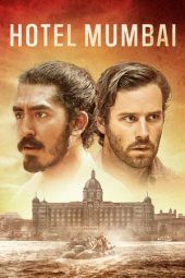 Hotel Mumbai (2018)