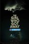 The Girl Who Got Away 2021