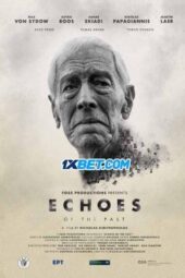 Echoes of the Past (2021) Dub