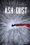 Ash & Dust (2022)