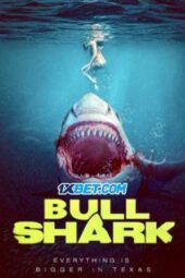 Bull Shark (2022) Dub