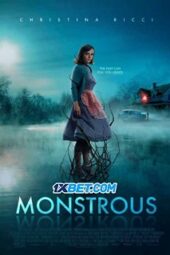 Monstrous (2022) Sub