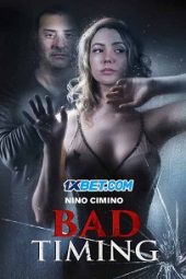 Bad Timing (2022) Dub