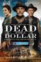 Dead for a Dollar (2022) Dub