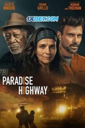 Paradise Highway (2022) Dub