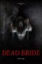 Dead Bride (2022) Dead Bride (2022)