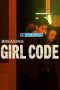 Breaking Girl Code (2023) Dub