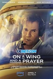 On a Wing and a Prayer (2023) Dub