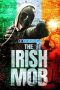 The Irish Mob (2023) Dub