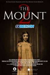 The Mount 2 (2023) Dub