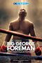 Big George Foreman (2023) Sub