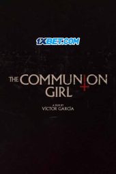 The Communion Girl (2022) Dub