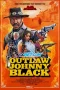 Outlaw Johnny Black (2023) Sub Outlaw Johnny Black (2023) Sub