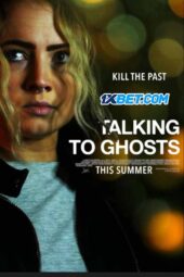 Talking To Ghosts (2023) Dub