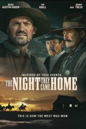 The Night They Came Home (2024)