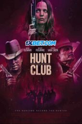 Hunt Club (2022) Dub