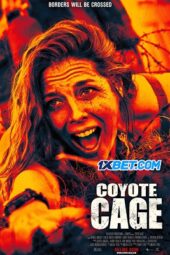 Coyote Cage (2023) Sub