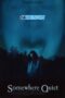 Somewhere Quiet (2023) Dub Somewhere Quiet (2023) Dub