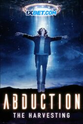 Abduction: The Harvesting (2024) Dub