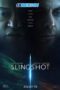 Slingshot (2024) Sub