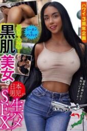 WAWA-035 Hawaii 3rd Anniversary Project – Discovered exotic beauties! Japanese men raw-fuck foreign women!