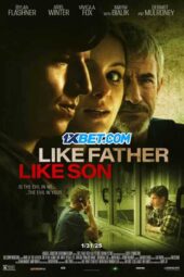 Like Father Like Son (2025) Dub Like Father Like Son (2025) Dub