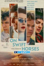 On Swift Horses (2024) Dub On Swift Horses (2024) Dub