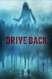 ayDUrLQkE2ZyozVDSR7GK0SAy3P Drive Back (2024)
