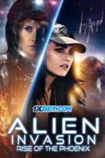 Alien Invasion: Rise of the Phoenix (2025) Sub
