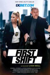 First Shift (2024) Sub