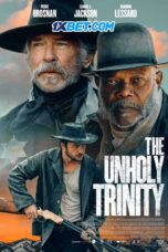 The Unholy Trinity (2025) Dub