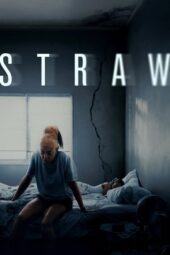 Straw (2025) Straw (2025)