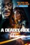 A Deadly Ride (2025) Sub A Deadly Ride (2025) Sub
