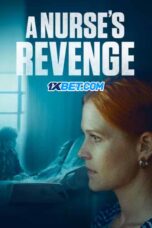A Nurse's Revenge (2024) Sub